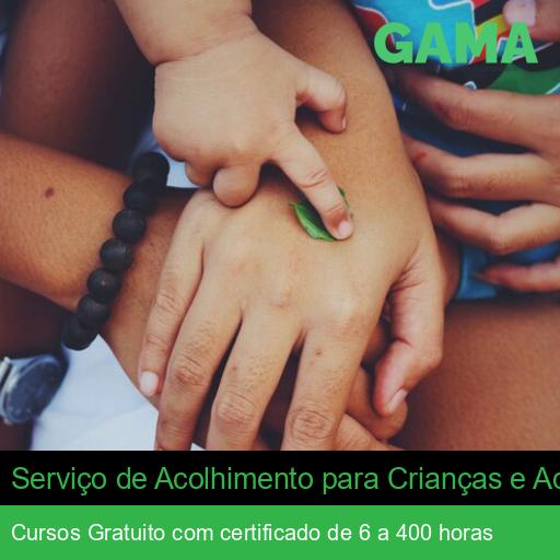 Serviço de Acolhimento para Crianças e Adolescentes